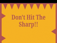 Dont Hit The Sharp